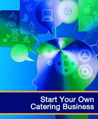 Start Your Own Catering Business Online Course 